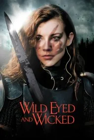 تسخیرشده و بی‌باک (Wild Eyed and Wicked)