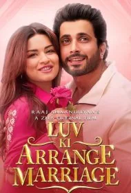 عشق و ازدواج سنتی (Luv Ki Arrange Marriage)