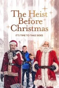 سرقت پیش از کریسمس (The Heist Before Christmas)