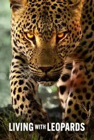 زندگی با پلنگ ها (Living with Leopards)