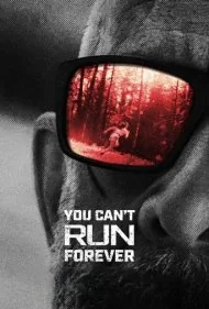 نمی‌تونی تا ابد فرار کنی (You Can't Run Forever)