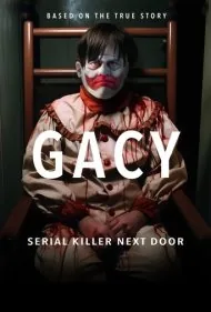 گیسی: قاتل سریالی همسایه (Gacy: Serial Killer Next Door)