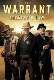 حکم: قانون شکن (The Warrant: Breaker's Law)