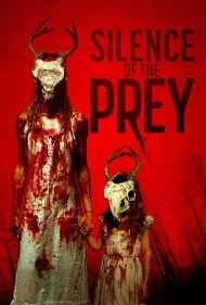 سکوت طعمه (Silence of the Prey)