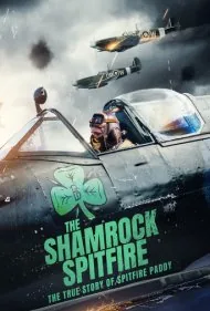 اسپیت فایر شبدر (The Shamrock Spitfire)
