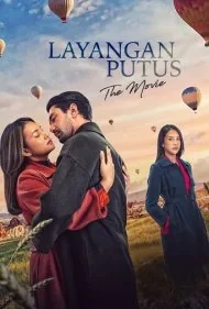 بادبادکِ پاره: فیلم (Layangan Putus: The Movie)