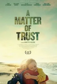 موضوع اعتماد (A Matter of Trust)