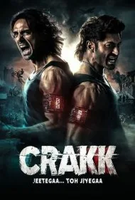 شکاف: برنده بشی زنده میمونی (Crakk: Jeetega... Toh Jiyegaa)