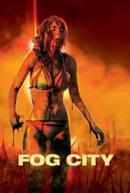 شهر مه (Fog City)
