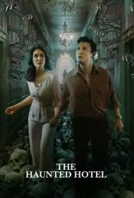 هتل خالی از سکنه (The Haunted Hotel)