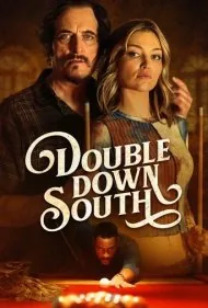 قمار زیر سایه‌ی عمارت (Double Down South)