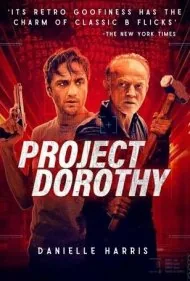 پروژه دوروتی (Project Dorothy)