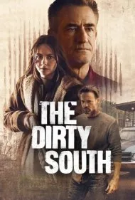 جنوب کثیف (The Dirty South)