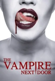 همسایه خون آشام (The Vampire Next Door)