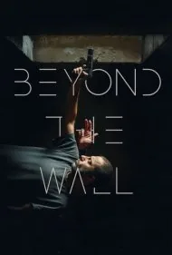 آن سوی دیوار (Beyond the Wall)