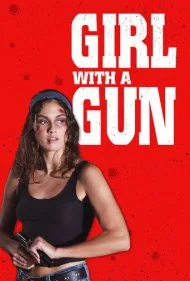دختری با اسلحه (Girl with a Gun)