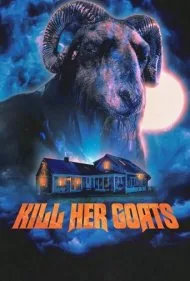 بزهایش را بکش (Kill Her Goats)