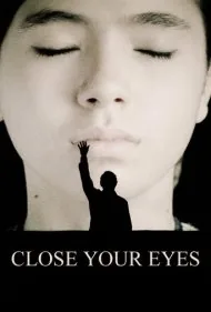 چشمانت را ببند (Close Your Eyes)