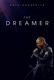 دیو شپل : رویاپرداز (Dave Chappelle: The Dreamer)