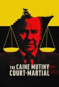 محاکمه نظامی شورش کین (The Caine Mutiny Court-Martial)
