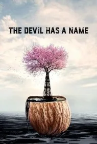 شیطان یک نام دارد (The Devil Has a Name)
