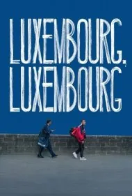 لوکزامبورگ، لوکزامبورگ (Luxembourg, Luxembourg)
