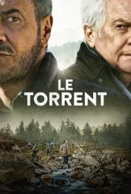 جریان تند (Le torrent)