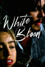 خون سفید (White Blood)