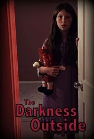 تاریکی بیرونی (The Darkness Outside)