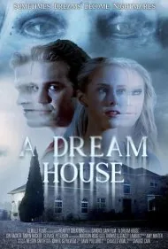 خانه ی رویایی (A Dream House)