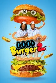 برگر خوب 2 (Good Burger 2)