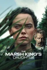دختر مارش کینگ (The Marsh King's Daughter)