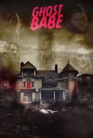 روح دختر (Ghost Babe)