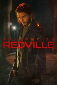 به ردویل خوش آمدید (Welcome to Redville)