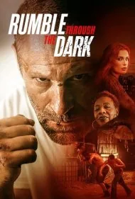 غرش از میان تاریکی (Rumble Through the Dark)