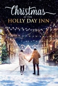 کریسمس در مسافرخانه هالی دی (Christmas at the Holly Day Inn)