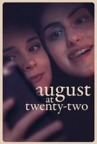 آگوست در بیست و دو سالگی (August at Twenty-Two)