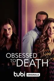 وسواس تا مرگ (Obsessed to Death)