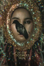 در پوست مادرم (In My Mother's Skin)