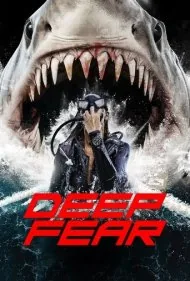 ترس عمیق (Deep Fear)