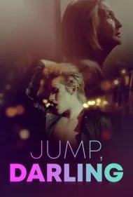 پرش، عزیزم (Jump, Darling)