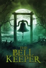 نگهبان زنگ (The Bell Keeper)