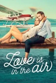 بوی عشق پیچیده (Love Is in the Air)