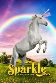 درخشش : افسانه تک شاخ (Sparkle: A Unicorn Tale)