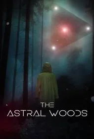 جنگل های اختری (The Astral Woods)
