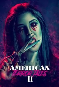داستان های وحشت آمریکایی 2 (American Terror Tales 2)