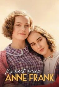 بهترین دوست من آن فرانک (My Best Friend Anne Frank)