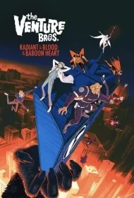 برادران ونچر: قلب درخشان بابون (The Venture Bros.: Radiant Is the Blood of the Baboon Heart)