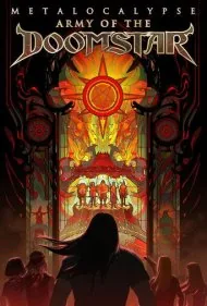 متالوکالیپس: ارتش ستاره مرگ (Metalocalypse: Army of the Doomstar)