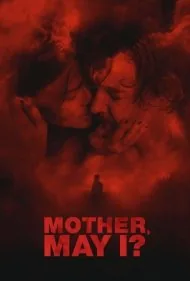 مادر، اجازه هست؟ (Mother, May I?)